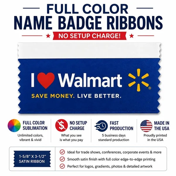 SUBLIMATED NAME BADGE RIBBON 2" WIDTH NO SETUP CHARGES